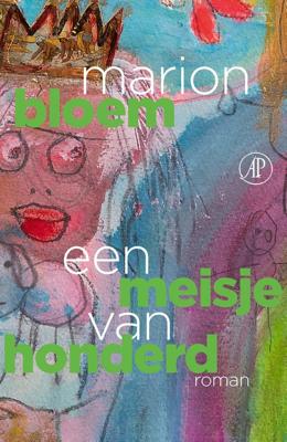 Een meisje van honderd - Marion Bloem - ebook