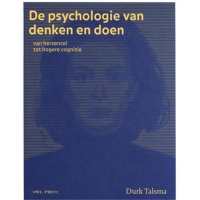 De psychologie van denken en doen (Hardback)