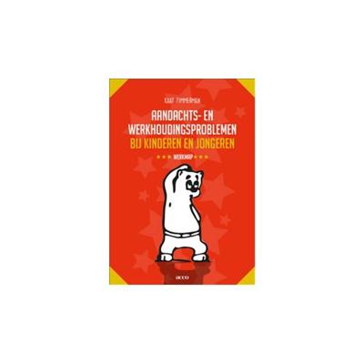 Aandachts- en werkhoudingsproblemen bij kinderen en jongeren (Paperback)