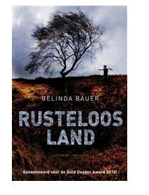 Rusteloos land - Belinda Bauer - ebook