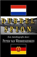 Dubbel Spion - Peter Van Wermeskerken - ebook - thumbnail