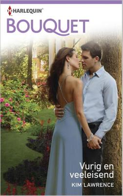 Vurig en veeleisend - Kim Lawrence - ebook