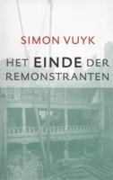 Het einde der remonstranten - Simon Vuyk - ebook - thumbnail