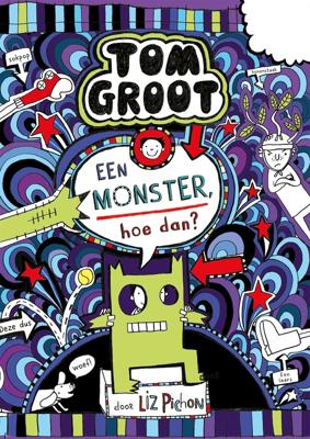 Een monster, hoe dan? - Liz Pichon - ebook Een monster, hoe dan? - Liz Pichon - ebook