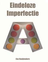Eindeloze imperfectie - Cas Raaijmakers - ebook - thumbnail