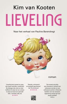 Lieveling - Kim van Kooten, Pauline Barendregt - ebook Lieveling - Kim van Kooten, Pauline Barendregt - ebook