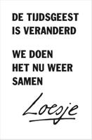 De tijdsgeest is veranderd, we doen het nu weer samen (Paperback) - thumbnail