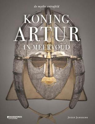 Koning Artur in meervoud - Jozef Janssens - Hardcover (9789059088627)