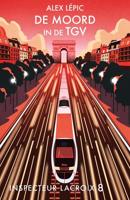 De moord in de TGV - Alex Lépic - ebook - thumbnail
