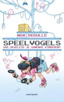 Speelvogels - Max Dedulle - eBook (9789089248886) - thumbnail