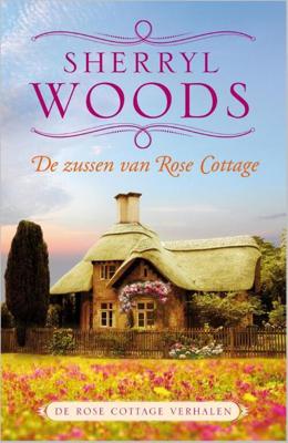 De zussen van Rose Cottage - Sherryl Woods - ebook