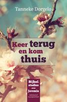 Keer terug en kom thuis (Paperback) - thumbnail