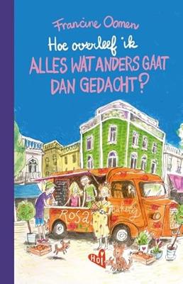 Hoe overleef ik alles wat anders gaat dan gedacht?