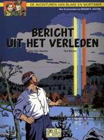 Blake & Mortimer - 15 - Bericht Uit Het Verleden - Edgar Pierre Jacobs, Jean van Hamme, Ted Benoit - Paperback (9789067370349) - thumbnail