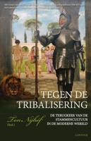 Tegen de Tribalisering - Ton Nijhof - ebook - thumbnail