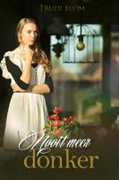 Nooit meer donker - Trudi Blom - eBook (9789033612572) - thumbnail