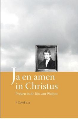Ja en amen in Christus - F. Covell, F.L. Gosden, J.H. Gosden, J.K. Popham - ebook