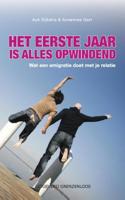 Het eerste jaar is alles opwindend - Auk Dijkstra, Annemies Gort - ebook - thumbnail
