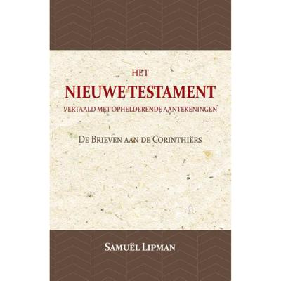 De Brieven aan de Corinthiërs (Paperback)