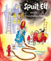 Spuit Elf wordt brandweerolifant (Hardback) - thumbnail