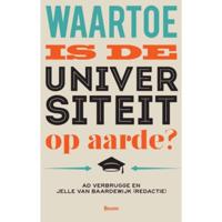 Waartoe is de universiteit op aarde? (Paperback) - thumbnail