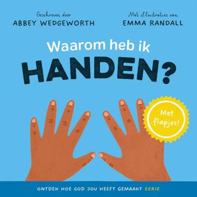 Waarom heb ik handen? Waarom heb ik handen?