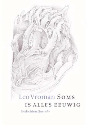 Leo  Vroman Soms is alles eeuwig