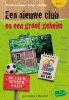 Een nieuwe club en een groot geheim - Marianne Busser, Ron Schröder - ebook - thumbnail