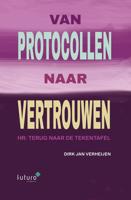 Van protocollen naar vertrouwen - Dirk Jan Verheijen - ebook - thumbnail
