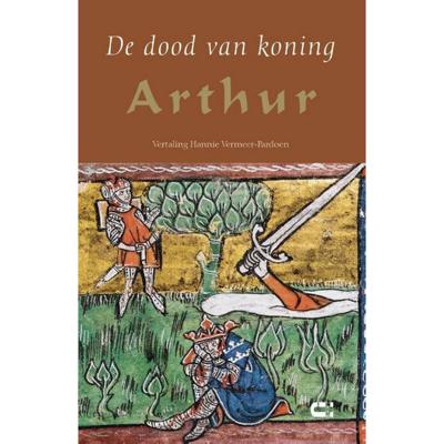 De dood van koning Arthur (Paperback)