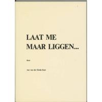 Laat me maar liggen... (Paperback) - thumbnail