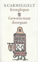Kroeglopen & gewoon maar doorgaan - Simon Carmiggelt - ebook - thumbnail