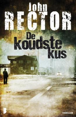 De koudste kus - John Rector - Paperback (9789022554456)