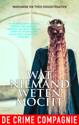Wat niemand weten mocht - Marianne Hoogstraaten, Theo Hoogstraaten - ebook