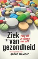 Ziek van gezondheid (Paperback) - thumbnail