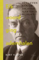 Elk woord ging ademhalen - Bart Slijper - ebook - thumbnail