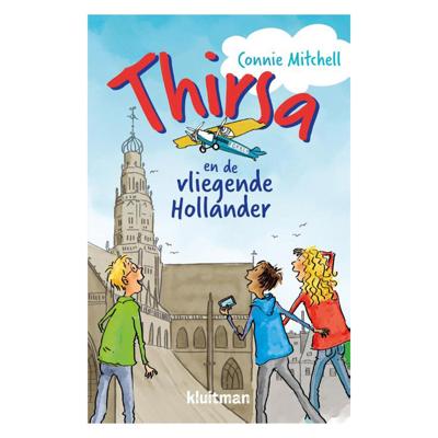 Uitgeverij Kluitman Thirsa en de vliegende hollander Uitgeverij Kluitman Thirsa en de vliegende hollander