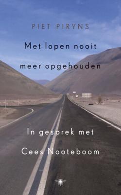 Met lopen nooit meer opgehouden - Piet Piryns - ebook