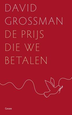 De prijs die we betalen - David Grossman - ebook