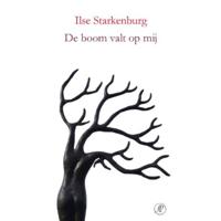 Ilse  Starkenburg De boom valt op mij - thumbnail