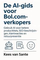 De AI-gids voor Bol.com-verkopers - Kees Van Sante - ebook - thumbnail