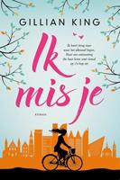 Ik mis je - Gillian King - ebook - thumbnail