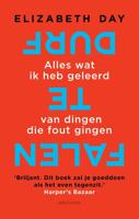 Durf te falen - Elizabeth Day - Paperback (9789026347733) - thumbnail