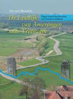 De Lekdijk van Amerongen naar Vreeswijk (Hardback) - thumbnail