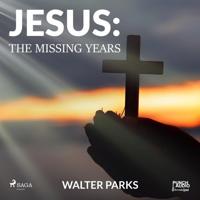 Jesus: The Missing Years - thumbnail
