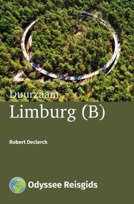 Duurzaam Limburg (B) - Robert Declerck - Paperback (9789461230638)