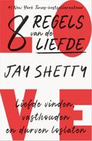 8 regels van de liefde - Jay Shetty - ebook - thumbnail