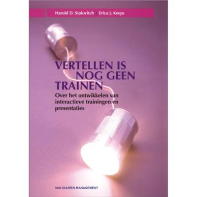 Vertellen is nog geen trainen (Paperback)