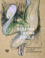 Kiezen voor wat van waarde is (Paperback) - thumbnail