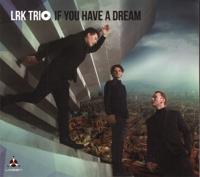 If You Have A Dream - CD (7090025831867) - thumbnail